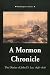 A Mormon Chronicle: The Diaries of John D. Lee (Huntington Library Classics)