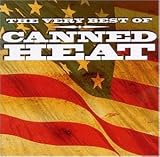 Best of,the Very - Canned Heat
