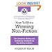 How To Write Winning Non-Fiction: The Complete Writing and Publishing Handbook for Non-Fiction Authors
