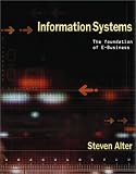 Information Systems: Foundation of E-Business (4th Edition)