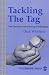 Tackling the Tag
