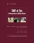 TANF at Ten: A Retrospective on Welfare Reform