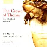Music : The Crown of Thorns (Eton Choirbook Volume II)