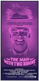 Man With Two Brains The, Art Poster, size 11