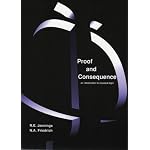 Proof and Consequence: An Introduction to Classical Logic with SIMON and SIMON SAYS book cover
