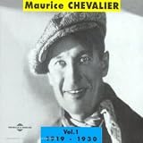 Maurice Chevalier Vol.1 1919-1930