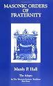 Masonic Orders of Fraternity (Adept Series) (Pt. 4)