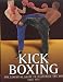Kickboxing (Martial Arts)