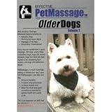 Effective Pet Massage for Older Dogs Volume 2