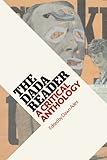The DADA Reader: A Critical Anthology