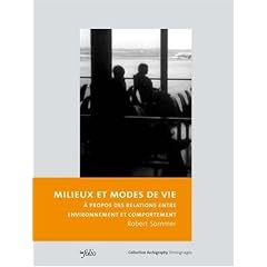 Milieux et modes de vie : A propos des relations entre environnement et comportement