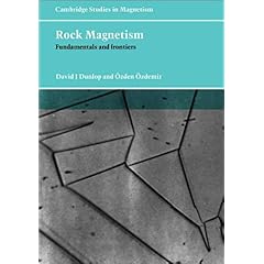 【クリックでお店のこの商品のページへ】Rock Magnetism： Fundamentals and Frontiers (Cambridge Studies in Magnetism)