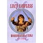 Lucy Lawless: Warrior Star of Xena