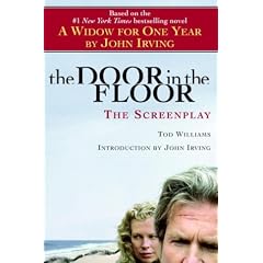 The Door in the Floor: The Screenplay