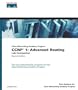 CCNP 1: Advanced Routing Lab Companion (Cisco Networking Academy Program) (2nd Edition)