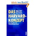 Das Harvard-Konzept: Der Klassiker der Verhandlungstechnik