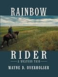 Rainbow Rider: A Western Trio