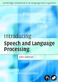 Introducing Speech and Language Processing (Cambridge Introductions to Language and Linguistics)