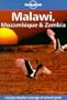 Lonely Planet Malawi, Mozambique & Zambia (Malawi, Mozambique and Zambia)