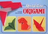 Quick and Easy Origami