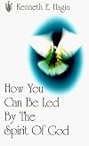 How You Can Be Led by the Spirit of God?