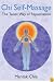 Chi Self-Massage: The Taoist Way of Rejuvenation