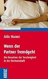 Wenn der Partner fremdgeht: Die Ursachen der Treulosigkeit in der Partnerschaft