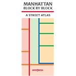 Manhattan Block by Block: A Street Atlas book cover