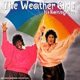 Revue The Weather Girls  / It's Raining Men