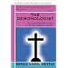 Demons, Exorcism, Deliverance