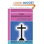 The Demonologist: The Extraordinary Career of Ed and Lorraine Warren