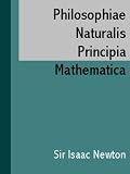 Philosophiae Naturalis Principia Mathematica (LATIN) (Latin Edition)