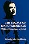 Legacy of D'Arcy McNickle: Writer, Historian, Activist (American Indian Literature & Critical Studies)