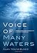 Voice of Many Waters: Irrefutable Evidence of Life After Death