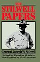 The Stilwell Papers: Iconoclastic Account of America's Adventures in China (Dacapo Paperback)