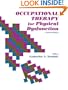 Occupational Therapy for Physical Dysfunction