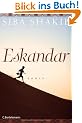 Eskandar: Roman