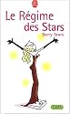 Le r&eacute;gime des stars