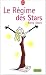 Le régime des stars