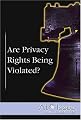 At Issue Series - Are Privacy Rights Being Violated? (hardcover edition)