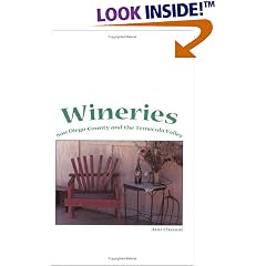 Wineries: San Diego County and the Temecula Valley