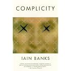 Complicity by  Iain Banks