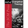 The SCM Press A-Z of Evangelical Theology