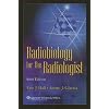 Radiobiology For The Radiologist