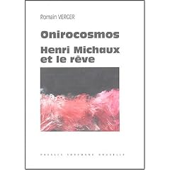 Onirocosmos : Henri Michaux et le r�ve