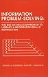 Information Problem Solving: The Big Six Skills Approach to Library and Information Skills Instruction (Contemporary Studies in Information Management, Policies, and Services)