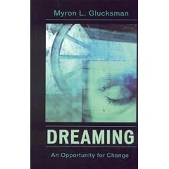 Dreaming: An Opportunity for Change