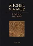 L'Ordinaire suivi de Les Voisins