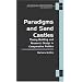 Paradigms and Sand Castles: Theory Building and Research Design in Comparative Politics (Analytical Perspectives on Politics)
