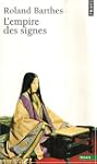 Empire des signes (L') [nouvelle �dit...
